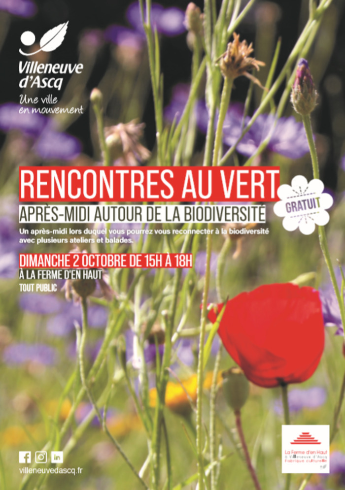 Rencontres au vert à la Ferme d'en Haut (Villeneuve d'Ascq, Nord)