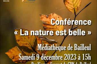 Conférence "La nature est belle" à la médiathèque de Bailleul (Nord)